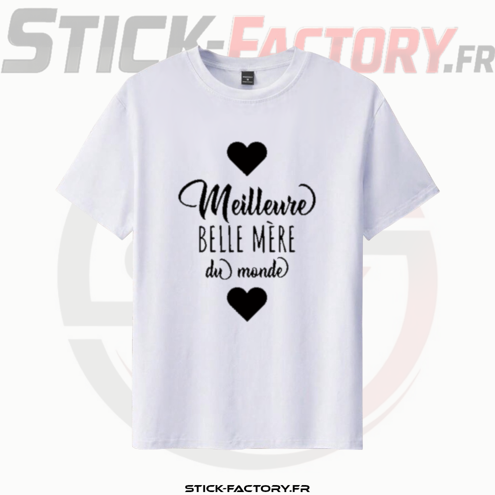 T-shirt Meilleure Belle Maman Stick-Factory