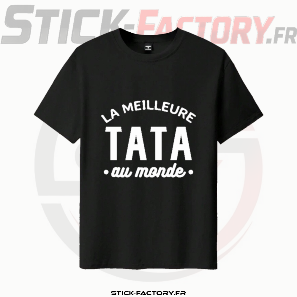 T-shirt Meilleure Tata Stick-Factory