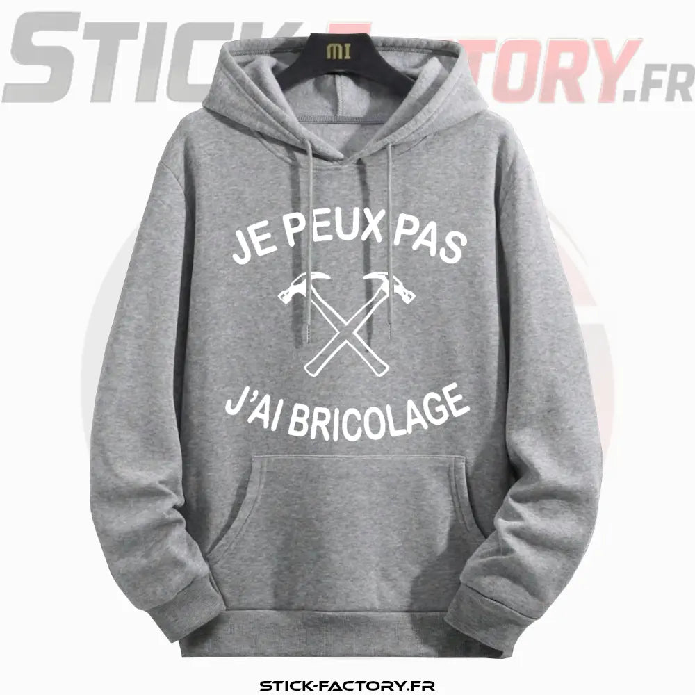 Pull Je Peux Pas J'ai Bricolage - Stick-Factory